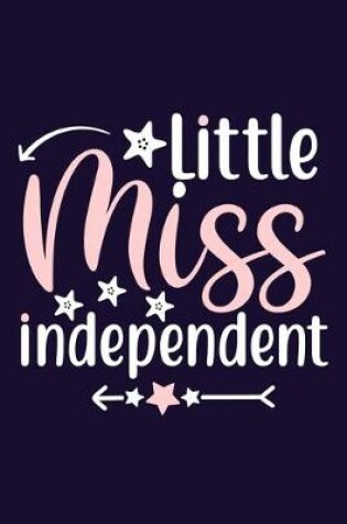 Cover of Little Miss Independent