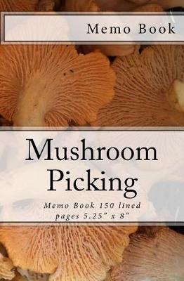 Book cover for Mushroom Picking Memo Book