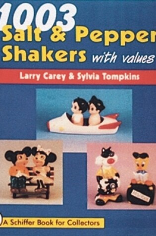 Cover of 1003 Salt & Pepper Shakers