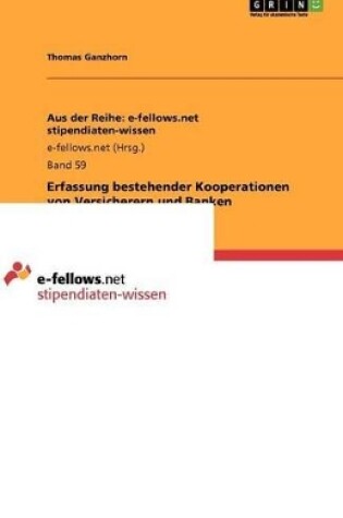 Cover of Erfassung Bestehender Kooperationen Von Versicherern Und Banken