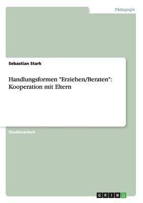 Book cover for Handlungsformen Erziehen/Beraten