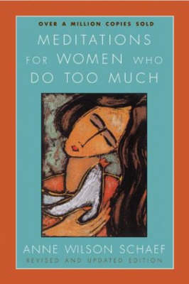 Book cover for Meditations For Women Who Do Too Much Revised