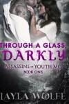 Book cover for Through A Glass, Darkly