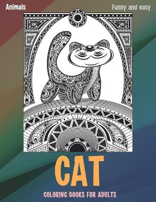 Book cover for Coloring Books for Adults Funny and Easy - Animals - Cat