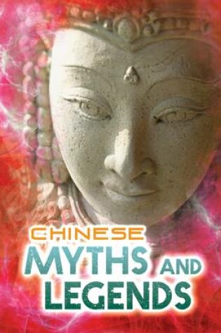 Cover of Chinese Myths and Legends