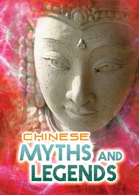 Book cover for Chinese Myths and Legends