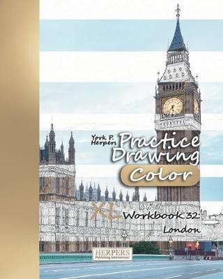 Cover of Practice Drawing [Color] - XL Workbook 32