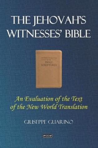 Cover of The Jehovah's Witnesses' Bible