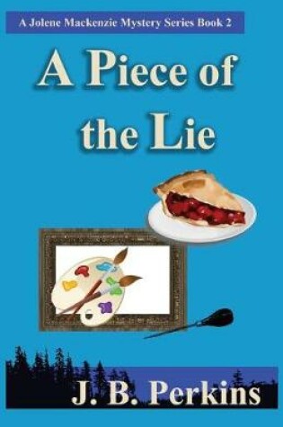 Cover of A Piece of the Lie