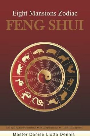 Cover of Eight Mansions Zodiac Feng Shui