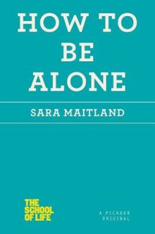 Cover of How to Be Alone