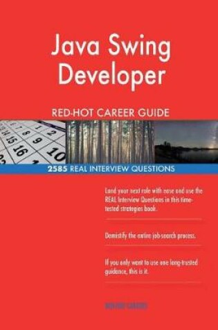 Cover of Java Swing Developer Red-Hot Career Guide; 2585 Real Interview Questions