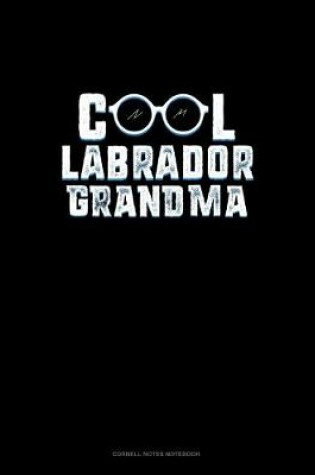 Cover of Cool Labrador Grandma