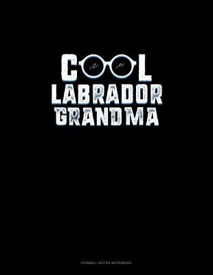 Cover of Cool Labrador Grandma