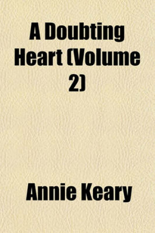 Cover of A Doubting Heart (Volume 2)