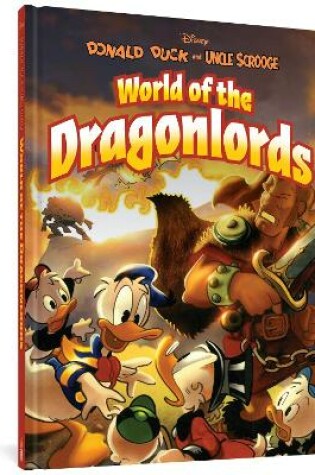 Cover of Donald Duck and Uncle Scrooge: World of the Dragonlords