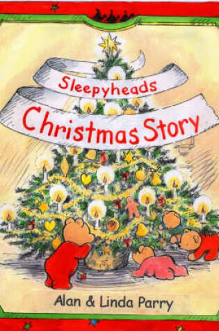 Cover of Sleepyheads Christmas Story