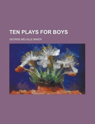 Book cover for Ten Plays for Boys