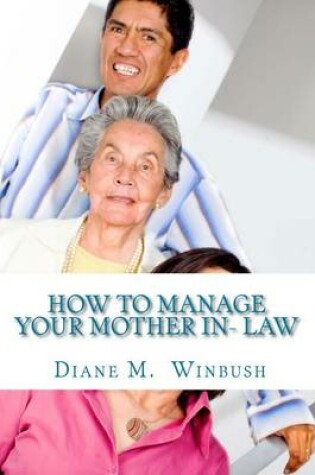 Cover of How to Manage your Mother In- Law