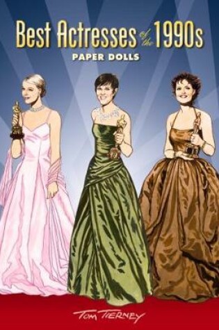 Cover of Best Actresses of the 1990s Paper Dolls