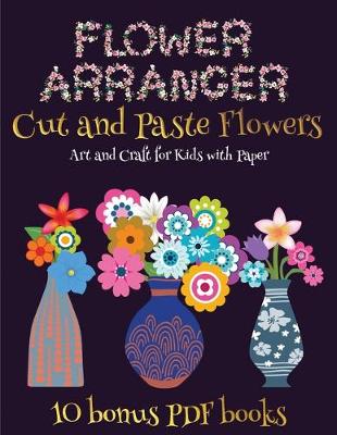 Book cover for Art and Craft for Kids with Paper (Flower Maker)