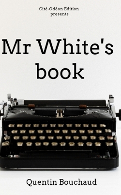 Book cover for Mr White's book