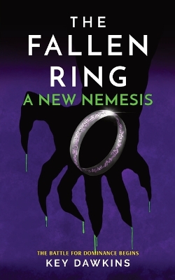 Book cover for The Fallen Ring 2 a New Nemesis