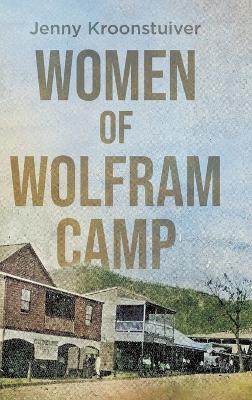 Book cover for Women of Wolfram Camp