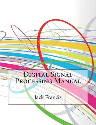 Book cover for Digital Signal Processing Manual