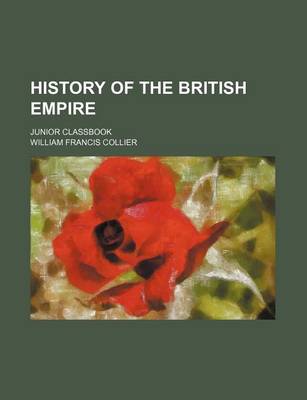 Book cover for History of the British Empire; Junior Classbook