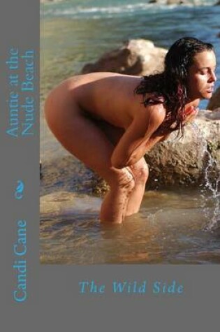 Cover of Auntie at the Nude Beach
