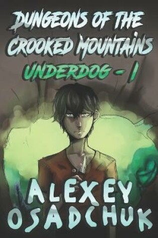 Cover of Dungeons of the Crooked Mountains