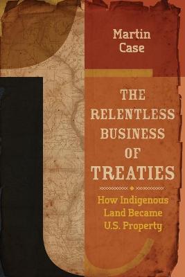 Book cover for The Relentless Business of Treaties