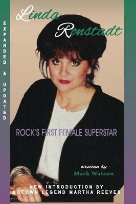 Book cover for Linda Ronstadt - Rock's First Female Superstar