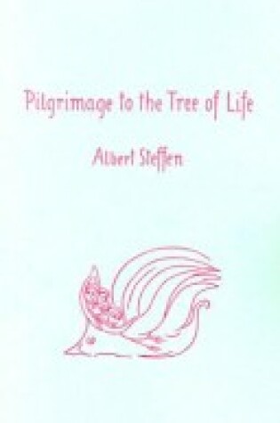 Cover of Pilgrimage to the Tree of Life