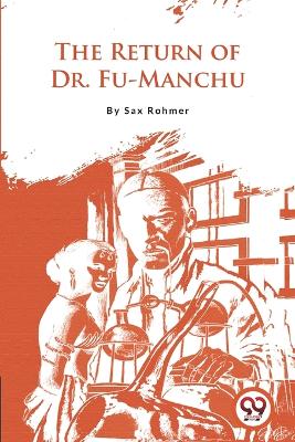 Book cover for The Return of Dr.Fu-Manchu