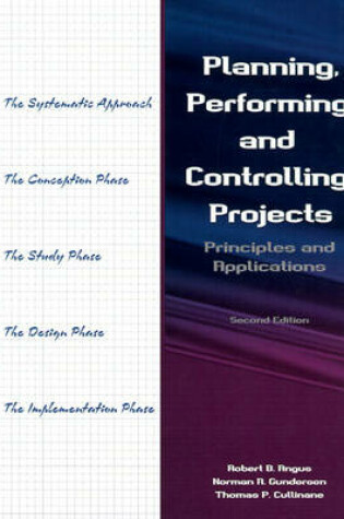 Cover of Planning, Performing, and Controlling Projects