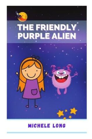 Cover of The Friendly Purple Alien