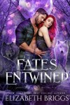Book cover for Fates Entwined