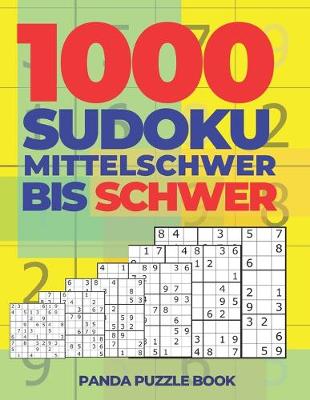 Book cover for 1000 Sudoku Mittelschwer Bis Schwer