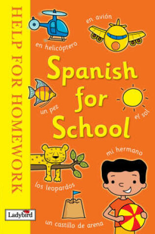 Cover of Help for Homework: Spanish for School