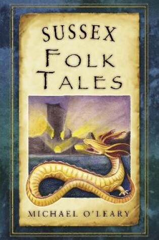 Cover of Sussex Folk Tales