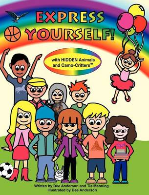 Book cover for Express Yourself with Hidden Animals and Camo-Critters