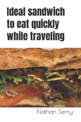 Book cover for Ideal sandwich to eat quickly while traveling