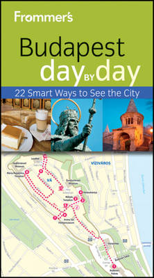 Book cover for Frommer's Budapest Day By Day