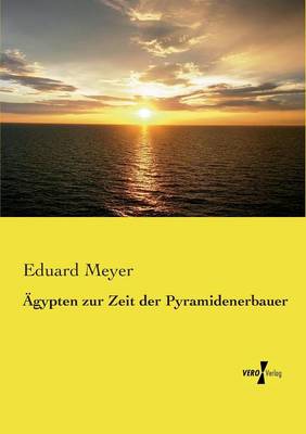 Book cover for AEgypten zur Zeit der Pyramidenerbauer