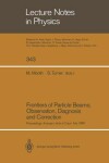 Book cover for Frontiers of Particle Beams; Observation, Diagnosis and Correction