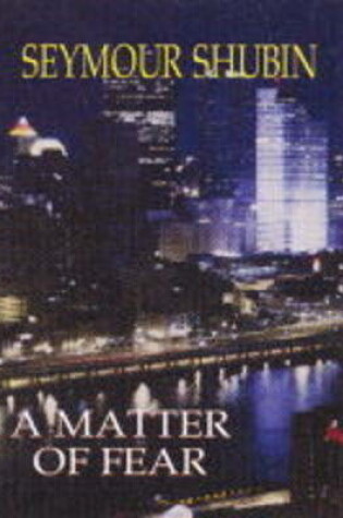 Cover of A Matter of Fear