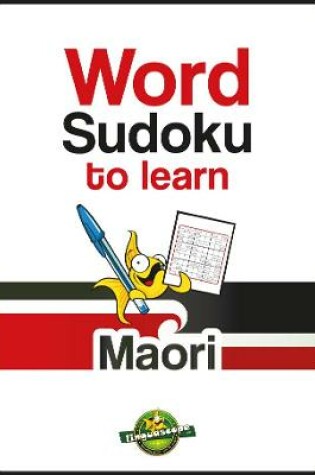 Cover of Word Sudoku to Learn Maori