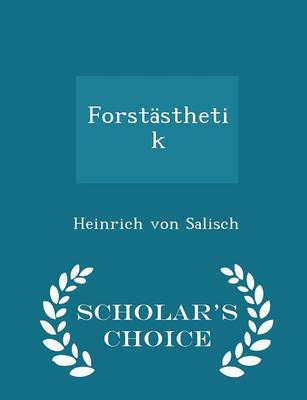 Book cover for Forstasthetik - Scholar's Choice Edition